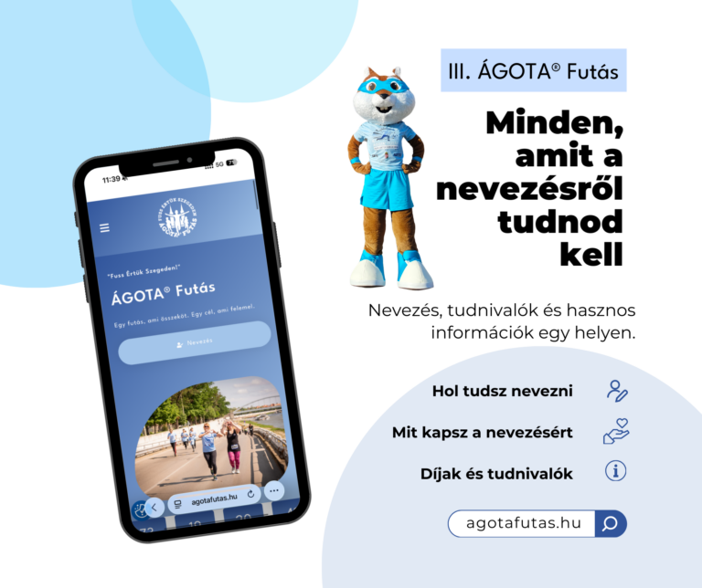 Nevezés a III. ÁGOTA® Futásra – Minden fontos tudnivaló egy helyen